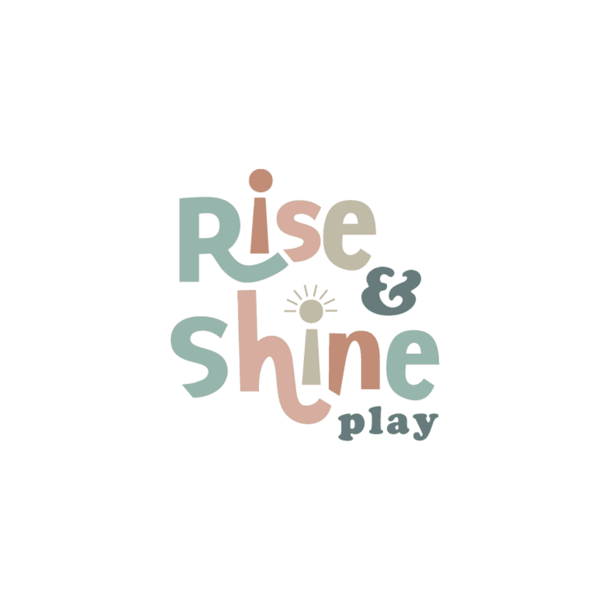 Rise and Shine Play
