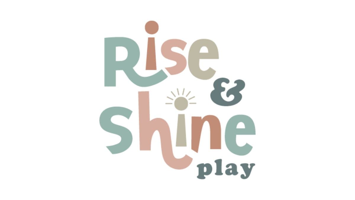 Rise and Shine Play